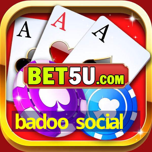 badoo social